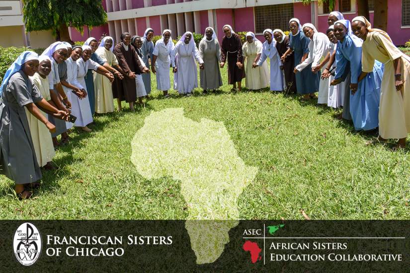 During the National Catholic Sisters Week of 2021, the Board, staff, students and alumnae of ASEC would like to celebrate our most cherished partnership with the Franciscan Sisters of Chicago (FSC) that began over eight years ago. The partnership of the FSC enabled ASEC to extend educational services to 910 Catholic sisters in four African countries, where the sisters were most in need of an education to authenticate their services to needy populations.