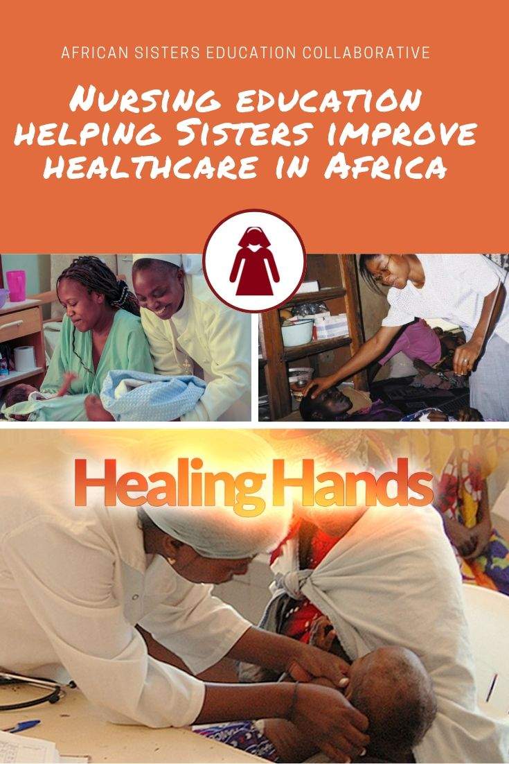 Nursing Education Helping Nuns Improve Healthcare in Africa